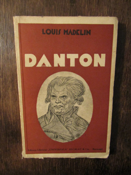 Danton - Louis Madelin