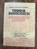 Teoria Sonicitatii - Gogu Constantinescu / R6P2S