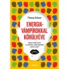 Energiav&aacute;mp&iacute;rokkal k&ouml;r&uuml;lv&eacute;ve - Thomas Erikson
