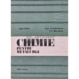 Chimie pentru metalurgi - 1987 - Ligia Stoica (S215)
