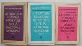 Literatura romana intre cele doua razboaie mondiale (3 volume) &ndash; Ov. S. Crohmalniceanu