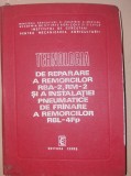 TEHNOLOGIA DE REPARARE A REMORCILOR RBA 2,RM SI ....