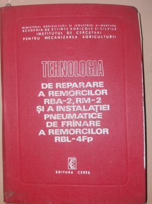TEHNOLOGIA DE REPARARE A REMORCILOR RBA 2,RM SI .... foto
