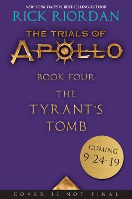 The Tyrant&amp;#039;s Tomb (the Trials of Apollo, Book Four) foto