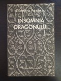 INSOMNIA DRAGONULUI - Dumitru Popescu