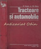 Cumpara ieftin Tractoare Si Automobile - N. Tecusan, Gh. Nitescu - Tiraj: 5680 Exemplare