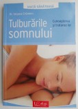 Tulburarile somnului. Cunoasterea si tratarea lor &ndash; Tatjana Cronlein