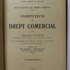 INSTITUTIUNI DE DREPT COMERCIAL de CESARE VIVANTI , 1927