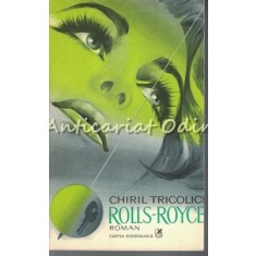 Rolls-Royce - Chiril Tricolici