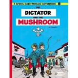 Cumpara ieftin The Dictator and the Mushroom: Vol. 9