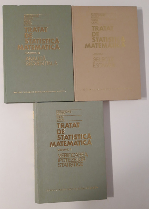 Gheorghe Mihoc Tratat de statistica matematica Trei volume