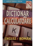 Nicolae Ionescu-Crutan - Dictionar de calculatoare englez-roman (Editia: 2001)