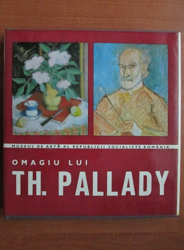 Stefan Ditescu - Omagiu lui Th. Pallady (1972) Theodor expozitie comemorativa