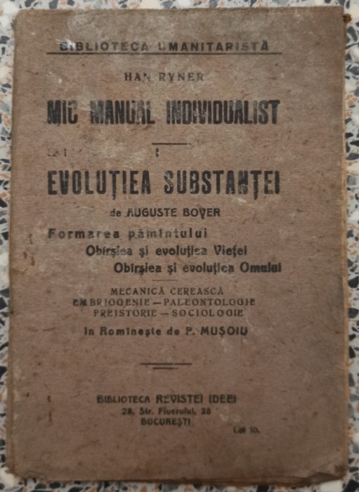 Mic manual individualist - Han Rayner; Evolutiea substantei - Auguste Boyer