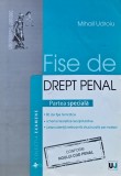 Cumpara ieftin Fise de drept penal. Partea speciala - 2014 - Mihail Udroiu (@I99)