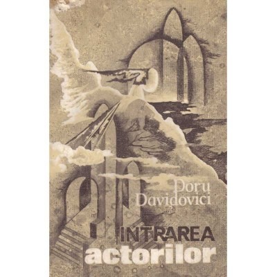 Doru Davidovici - Intrarea actorilor - 135261 foto