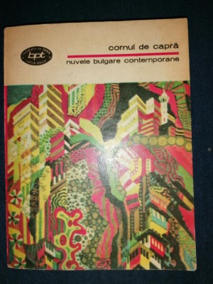 Cornul de capra. Nuvele bulgare contemporane foto