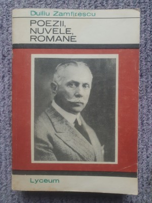 Poezii,nuvele,romane de Duiliu Zamfirescu, colectia Lyceum nr 37, 1968, 490 pag foto