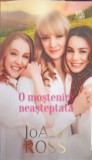 O MOSTENIRE NEASTEPTATA-JOANN ROSS-243705