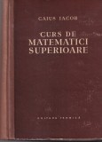 Caius Iacob - Curs de matematici superioare