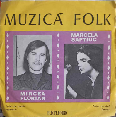 Disc vinil, LP. PODUL DE PIATRA. IMPREUNA. ZORILOR DE ZIUA. BALADA-MIRCEA FLORIAN, MARCELA SAFTIUC foto