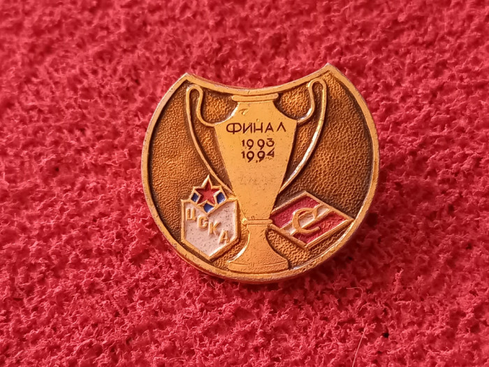 Insigna meci fotbal TSKA MOSCOVA-SPARTAK MOSCOVA (Finala 1993-1994)