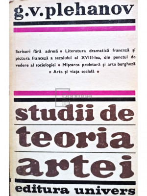 G. V. Plehanov - Studii de teoria artei (editia 1978) foto