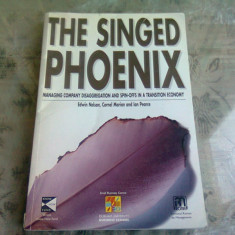 THE SINGED PHOENIX - EDWIN NELSON (CARTE IN LIMBA ENGLEZA)