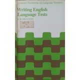 WRITING ENGLISH LANGUAGE TESTS-J.B. HEATON-235888