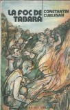 La foc de tabara - Constantin Cublesan