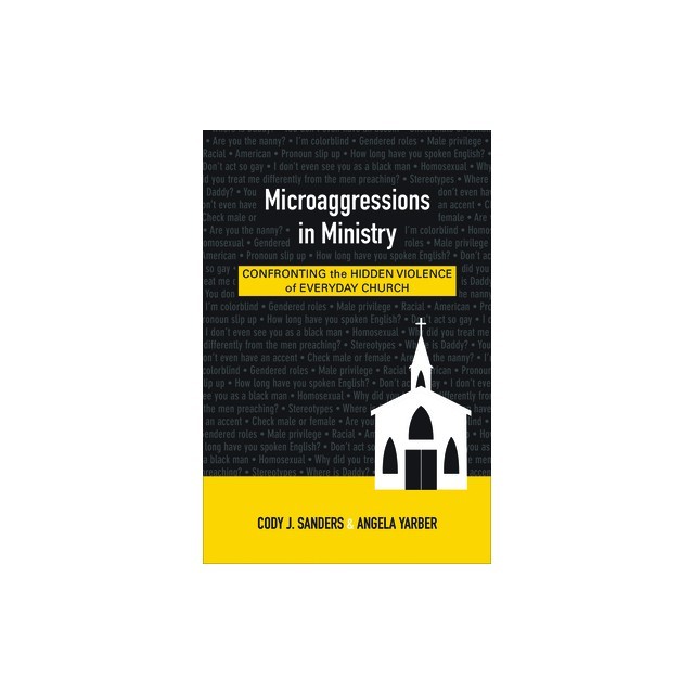 Microaggressions in Ministry