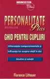 Personalitate plus. Ghid pentru cupluri - Florence Littauer