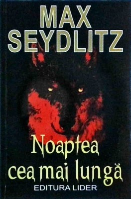 Max Seydlitz - Noaptea cea mai lunga foto