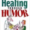 Healing Through Humor
