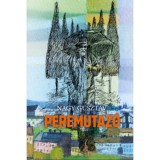 Peremutaz&oacute; - Nagy Guszt&aacute;v