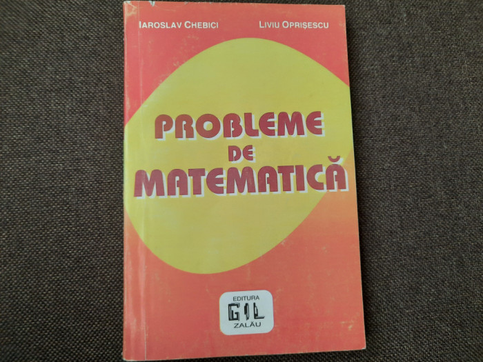 PROBLEME DE MATEMATICA PENTRU GIMNAZIU IAROSLAV CHEBICI-21/3