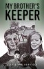 My Brother&#039;s Keeper