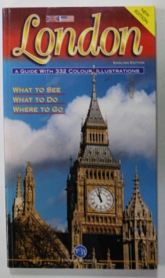 LONDON , A GUIDE WITH 332 COLOUR ILLUSTRATIONS , 2001 foto