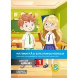 Matematica si explorarea mediului. Caiet de lucru pentru clasa 1 - Anca Veronica Taut