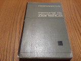 PERPESSICIUS (dedicatie-autograf) - Memorial de ZIARISTICA - 1970, 485 p.