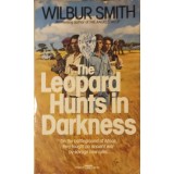 THE LEOPARD HUNTS IN DARKNESS-WILBUR SMITH-239311