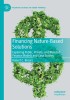 Financing Nature-Based Solutions: Exploring Public, Private, and Blended Finance Models and Case Studies