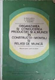 Organizarea si conducerea productiei si a muncii - N.Buiculescu