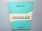 BIOCHIMIE -AURORA POPESCU ANUL 1981