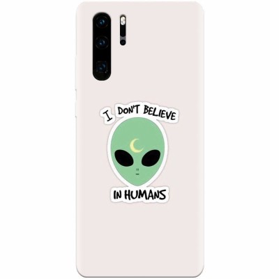 Husa silicon pentru Huawei P30 Pro, I Dont Believe In Humans foto