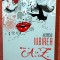 Iubirea de la A la Z. Alfabetul relatiilor. Editura Bookzone, 2017 - Andrei Vulpescu