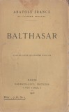 Anatole France - Balthasar (lb. franceza)
