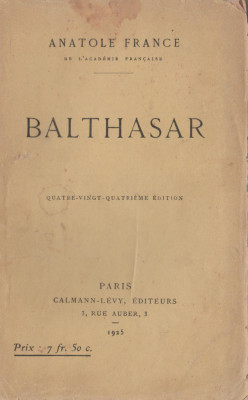 Anatole France - Balthasar (lb. franceza) foto