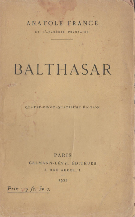 Anatole France - Balthasar (lb. franceza)