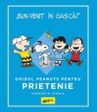 Ghidul Peanuts pentru prietenie - Hardcover - Grafic Art